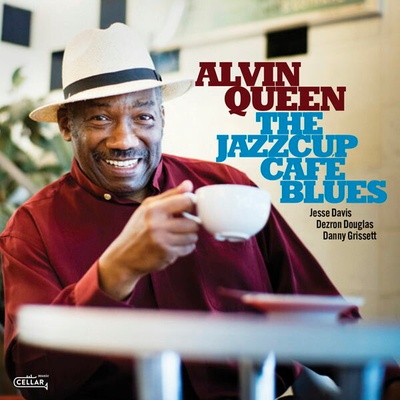QUEEN, ALVIN - THE JAZZCUP CAFE BLUES 1 CD