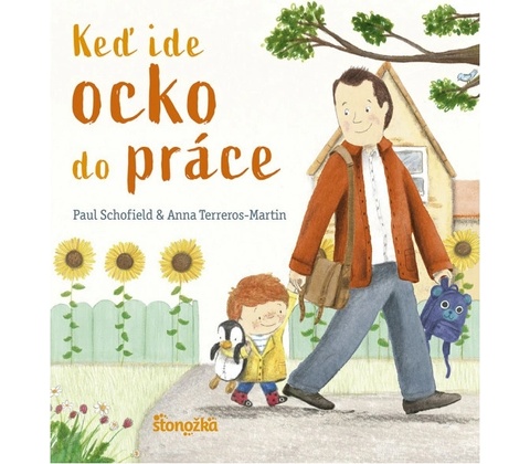 Keď ide ocko do práce - Paul Schofield