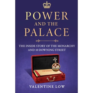 Power and the Palace | Valentine Low (ISBN: 9781035418817)