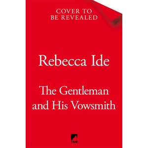 The Gentleman and His Vowsmith | Rebecca Ide (ISBN: 9781035052899)