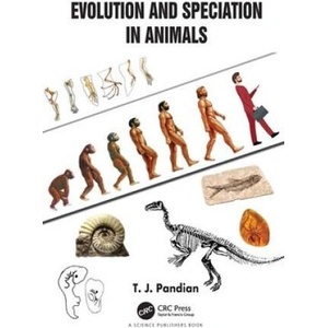 Evolution and Speciation in Animals | Pandian, T. J. (ISBN: 9781032009209)