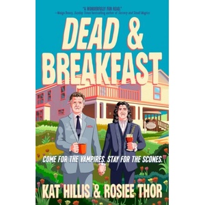 Dead & Breakfast | Rosiee Thor (ISBN: 9780593952719)