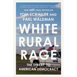 WHITE RURAL RAGE | SCHALLER TOM (ISBN: 9780593729168)