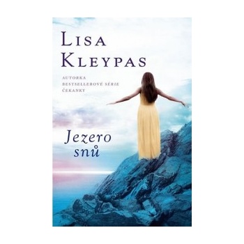 Jezero snů - Lisa Kleypasová