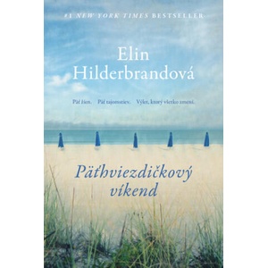 Päťhviezdičkový víkend | Elin Hilderbrand (2024)