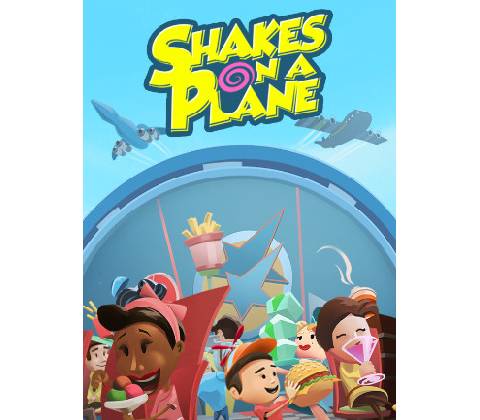Shakes on a Plane