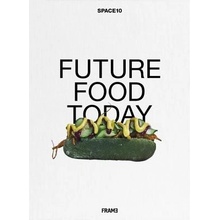 Future Food Today - Frame