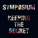 Keeping the Secret - Symposium CD
