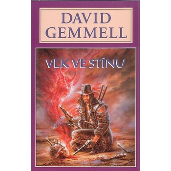 Vlk ve stínu - Gemmell David