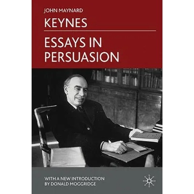 Essays in Persuasion | John Maynard Keynes