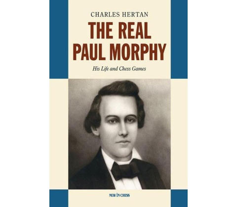 The Real Paul Morphy