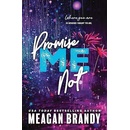 Promise Me Not