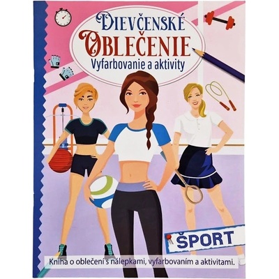Dievčenské oblečenie šport 2.vydanie