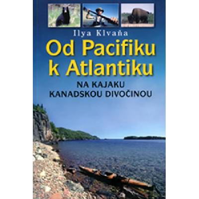 Od Pacifiku k Atlantiku