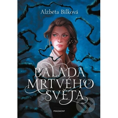 Balada mrtvého světa