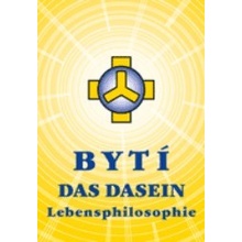 Bytí. Das Dasein