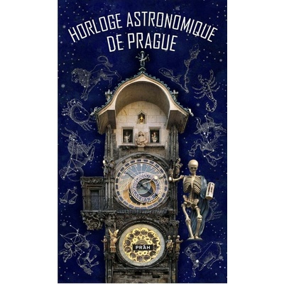 Pražský orloj / Horloge astronomique de Prague