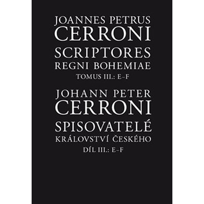 Spisovatelé království českého III, E–F - Cerroni Johann Peter, Brožovaná