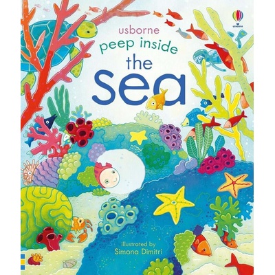 Peep Inside The Sea Anna Milbourne, Simona Dimitri ilustrácie
