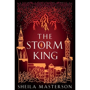 The Storm King | Sheila Masterson (ISBN: 9781960416094)