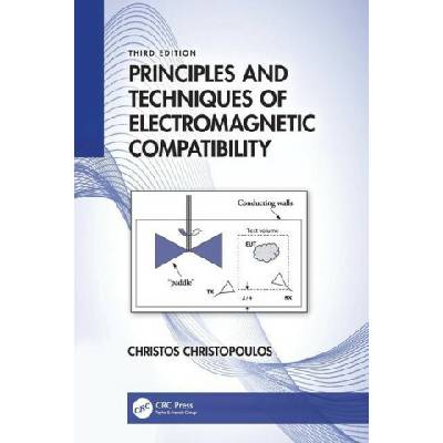 Principles and Techniques of Electromagnetic Compatibility