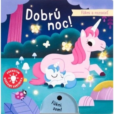 Fúkni a rozsvieť Dobrú noc