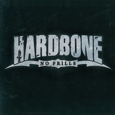 HARDBONE - NO FRILLS CD