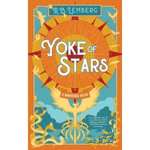 Yoke of Stars | R. B. Lemberg (2024)