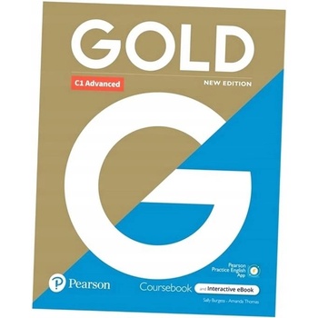 Gold 6e C1 Advanced Student's Book with Interactive eBook, Digital Resources and App