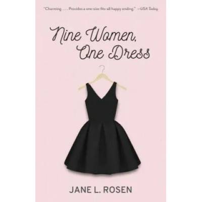 Nine Women, One Dress | Jane L. Rosen