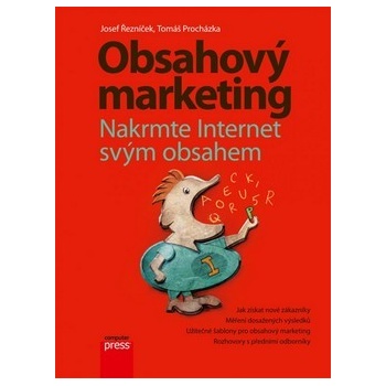 Obsahový marketing - Josef Řezníček, Tomáš Procházka