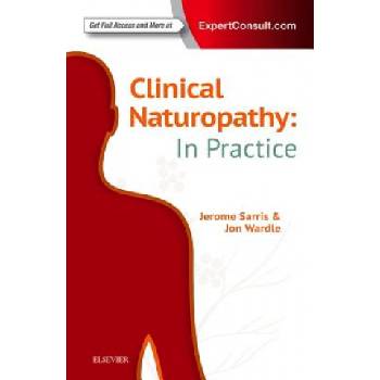 Clinical Naturopathy: In Practice | Wardle, Dr. Jon, ND