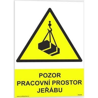 Traiva s.r.o Pozor - Pracovní prostor jeřábu Verze: Samolepka 148 x 210 mm (A5) tl. 0.1 mm - Kód: 13400