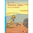 Tonton Jean et les pingouins A1.1 Cadwallader Jane