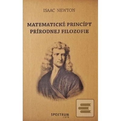 Matematické princípy prírodnej f… Isaac Newton