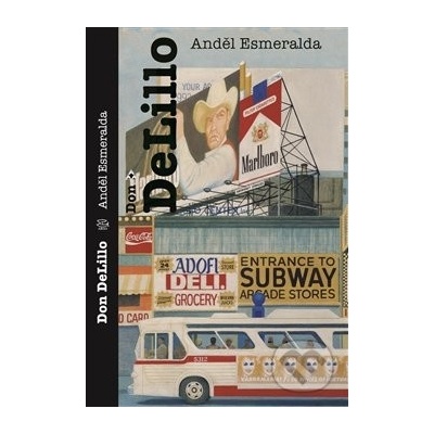 Anděl Esmeralda - Don DeLillo
