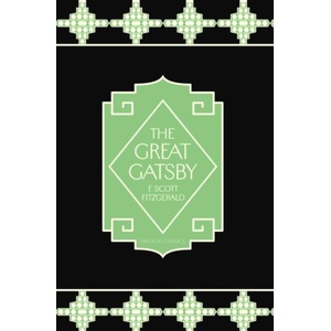 Great Gatsby | Francis Scott Fitzgerald (ISBN: 9780099577720)