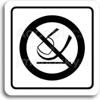 ACCEPT Piktogram nedotýkejte se - bílá tabulka - černý tisk