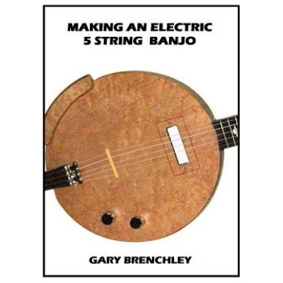 Making an Electric 5 String Banjo