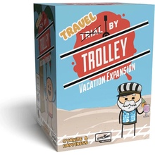 Trial by Trolley Vacation Expansion EN