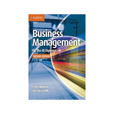 Business Management for the IB Diploma Coursebook - Stimpson Peter