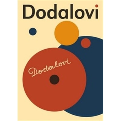 Dodalovi - Eva Strusková