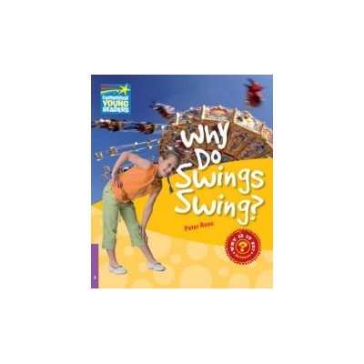 Cambridge Factbooks 4 Why Do Swings Swing?