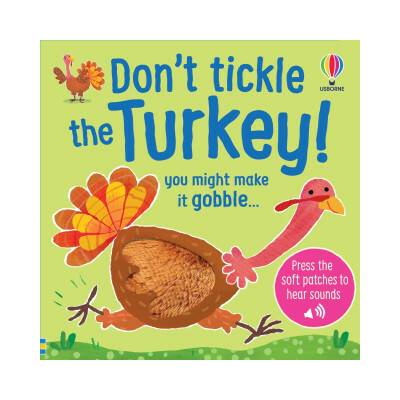 Dont Tickle the Turkey! - Sam Taplin