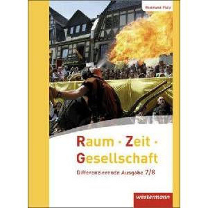 Raum - Zeit - Gesellschaft - Ausgabe 2016 für Rheinland-Pfalz | Thomas Brühne, Peter Kirch, Norma Kreuzberger, Jörg Pfeiffer (ISBN: 9783141148206)