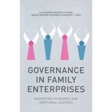 Governance in Family Enterprises - Maximising Economic and Emotional Success Koeberle-Schmid AlexanderPaperback