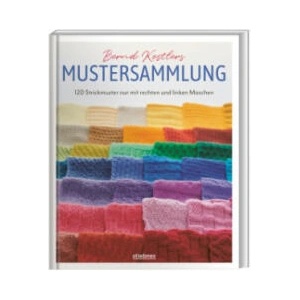 Bernd Kestlers Mustersammlung | Susanne Schmidt-Wussow (ISBN: 9783830721499)