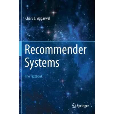 Recommender Systems | Charu C. Aggarwal