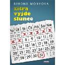 Zítra vyjde slunce - Simona Monyová