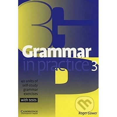Grammar in Practice 3 Gower RogerPaperback